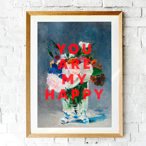 'You Are My Happy' Print