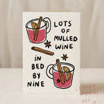 Load image into Gallery viewer, Lots of Mulled Wine in Bed by Nine Card
