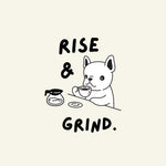 Load image into Gallery viewer, Rise &amp; Grind Print

