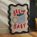 Load image into Gallery viewer, Brew Baby Print
