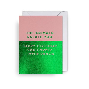 The Animals Salute You, Happy Birthday Lovely Vegan Mini Card