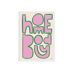 Load image into Gallery viewer, Homebody Print
