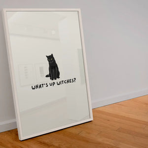 What's Up Witches Print