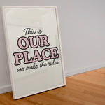 Load image into Gallery viewer, This Is Our Place Print
