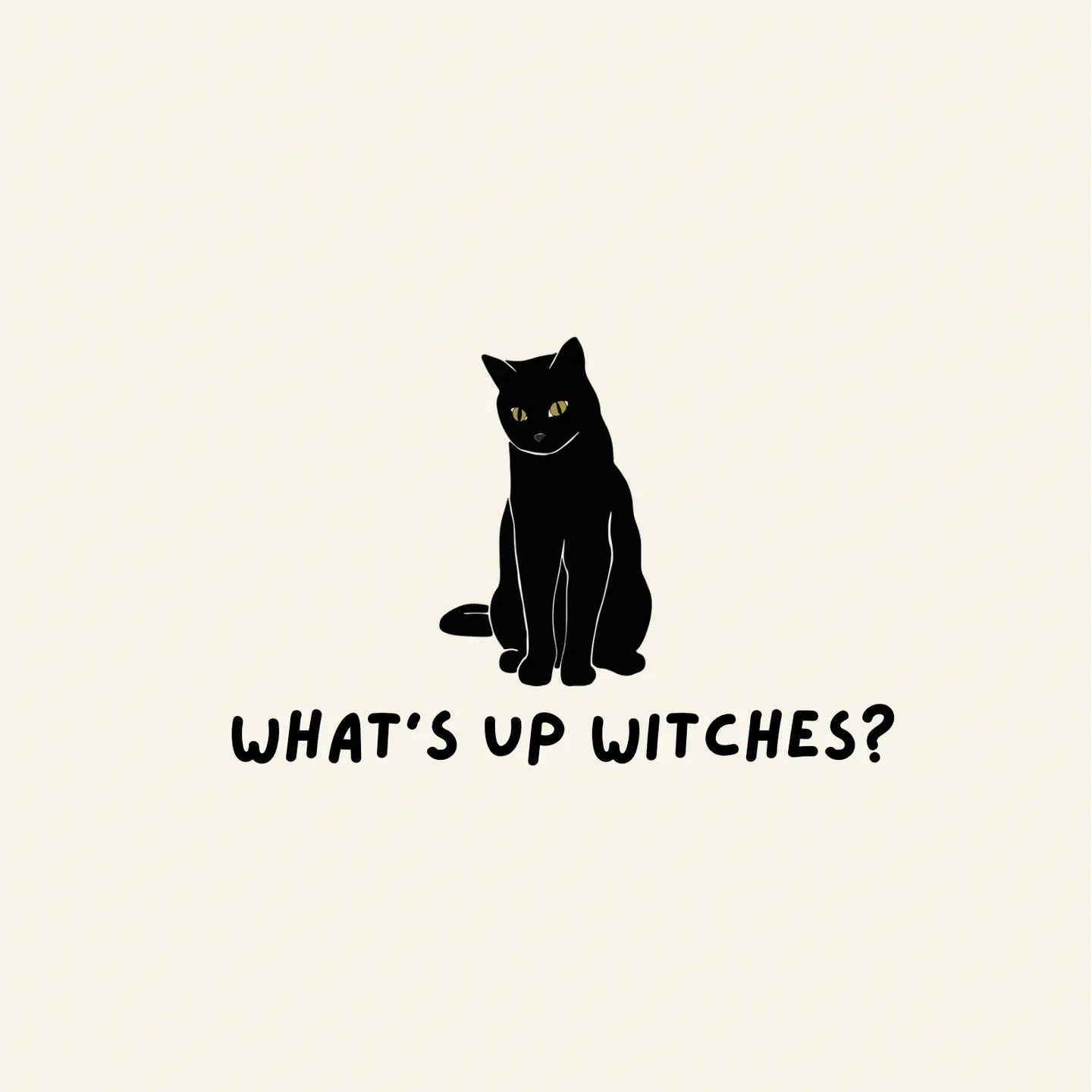What's Up Witches Print