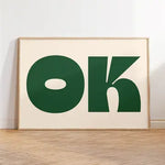 Load image into Gallery viewer, OK Print - various colours
