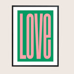 Load image into Gallery viewer, Love Print - various colours
