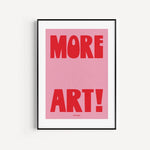 Load image into Gallery viewer, &#39;More Art&#39; print - blue / green / pink
