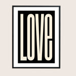 Load image into Gallery viewer, Love Print - various colours
