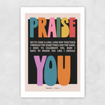Load image into Gallery viewer, Praise Print
