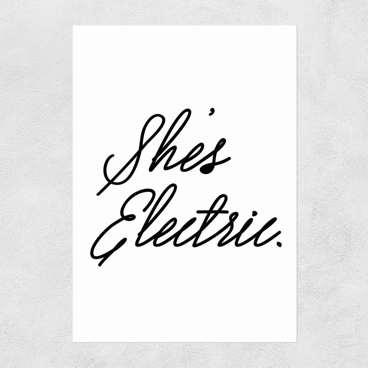 She's Electric Print