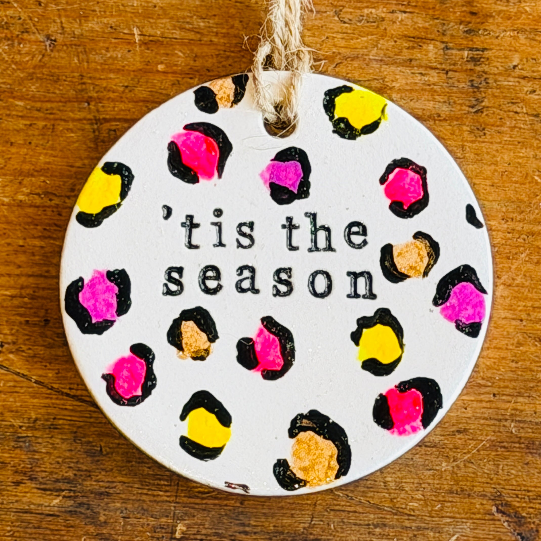 'tis the season Tree Decoration - bright leopard