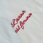 Load image into Gallery viewer, L&#39;avenir est Féminin Tee
