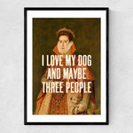 Load image into Gallery viewer, &#39;I Love My Dog&#39; Print
