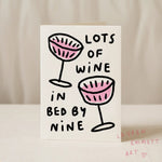 Load image into Gallery viewer, Lots of Wine in Bed by Nine Card
