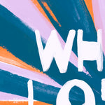 Load image into Gallery viewer, Whole Lotta Love Print
