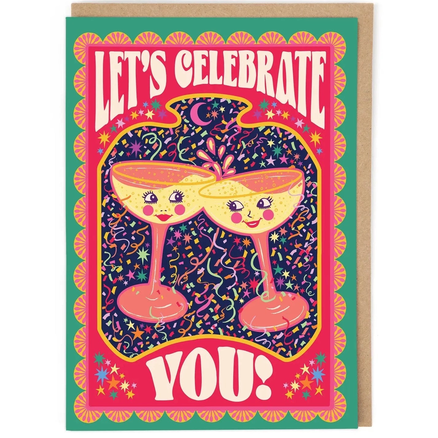 Let's Celebrate You Greeting Card