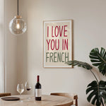 Load image into Gallery viewer, I Love You in French Print
