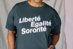 Load image into Gallery viewer, Liberté, Egalité, Sororité® Organic Cotton T-Shirt - Charcoal
