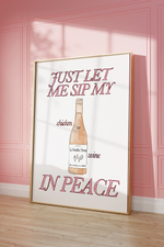 Load image into Gallery viewer, Just Let Me Sip My Chicken Wine Print
