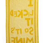 Load image into Gallery viewer, I Licked It So It's Mine Tea Towel
