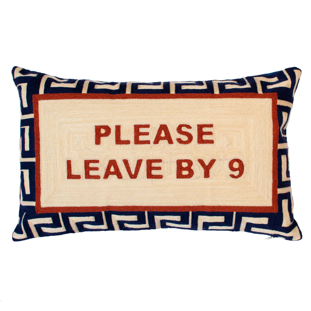 'Please Leave By Nine' Needlepoint Cushion