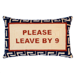 Load image into Gallery viewer, &#39;Please Leave By Nine&#39; Needlepoint Cushion

