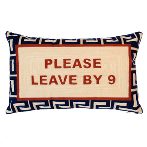 'Please Leave By Nine' Needlepoint Cushion