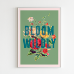 Load image into Gallery viewer, Bloom Wildly Print
