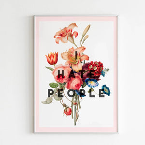 I Hate People Print