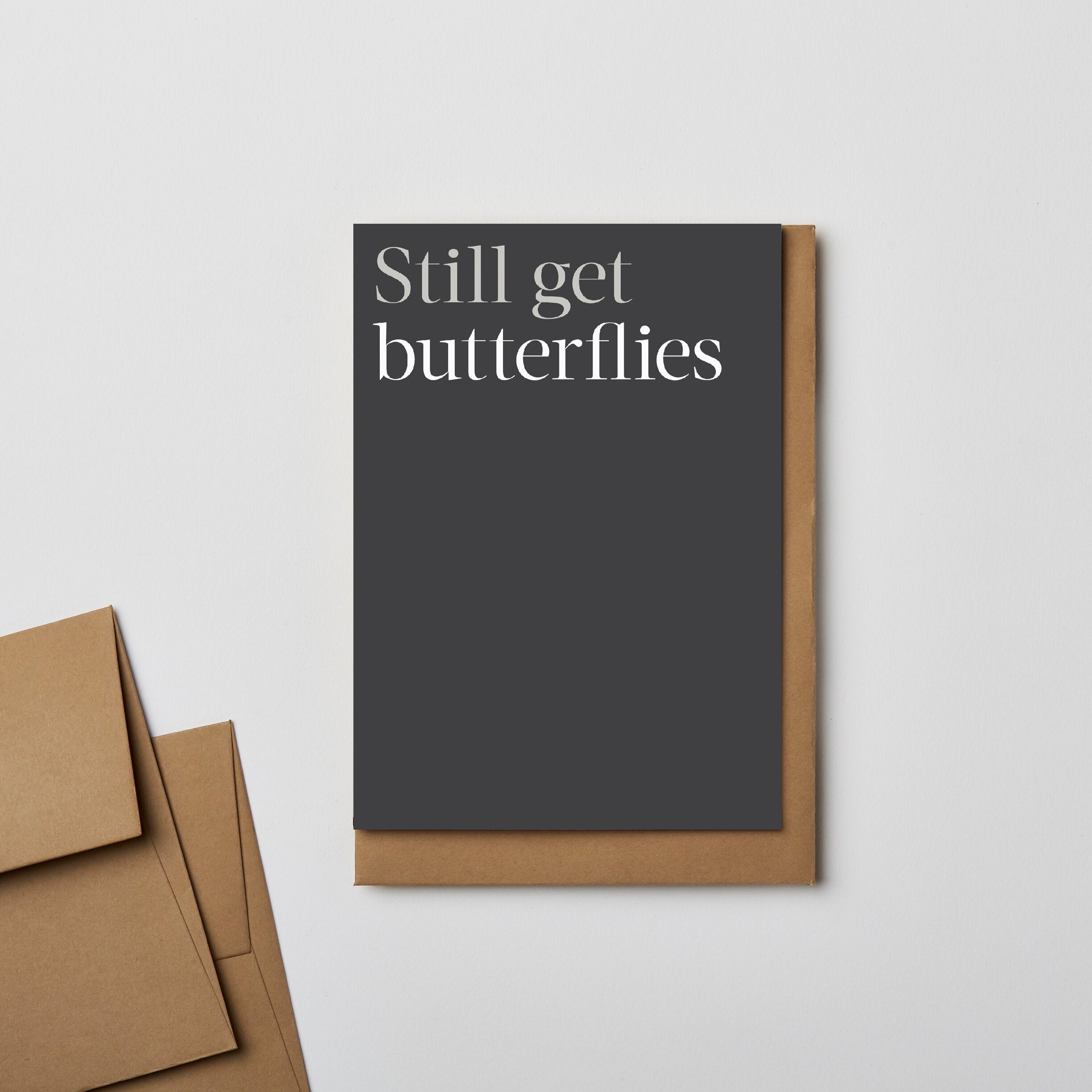 Still Get Butterflies Card