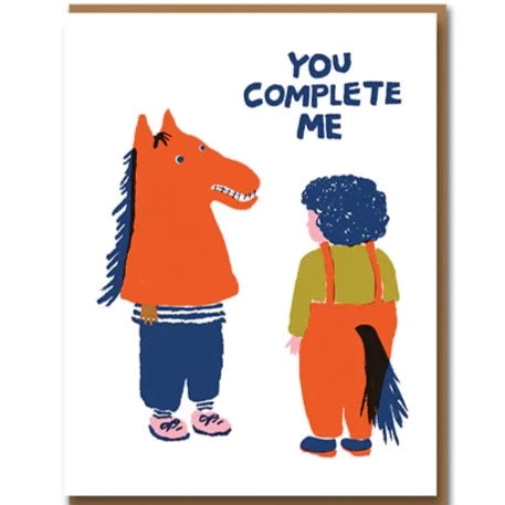 You Complete Me Card
